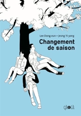 Changement de saison - Lee Dong-Eun