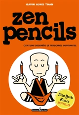 Zen pencils : citations dessinées de personnes inspirantes - Gavin Aung Than