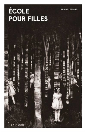 Ecole pour filles - Ariane Lessard