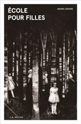 Ecole pour filles - Ariane Lessard