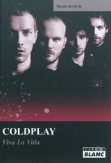 Coldplay : Viva la Vida - Martin Roach