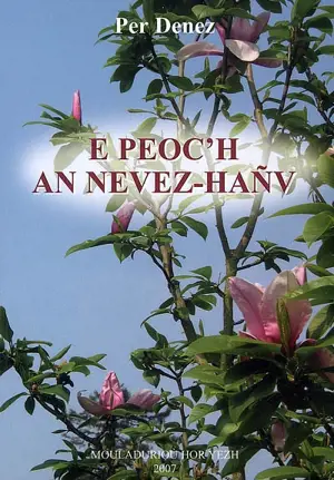 E peoc'h an nevez-hañv - Per Denez
