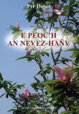 E peoc'h an nevez-hañv - Per Denez