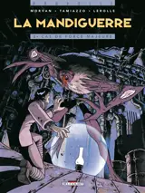 La mandiguerre. Vol. 2. Cas de force majeure - Jean-David Morvan