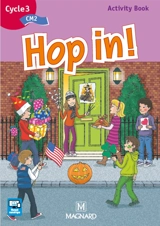 Hop in ! anglais cycle 3 (niveau 3-CM2) : activity book - Elisabeth Brikké