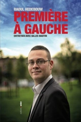Première à gauche - Hedebouw, Raoul