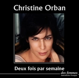 Deux fois par semaine - Christine Orban