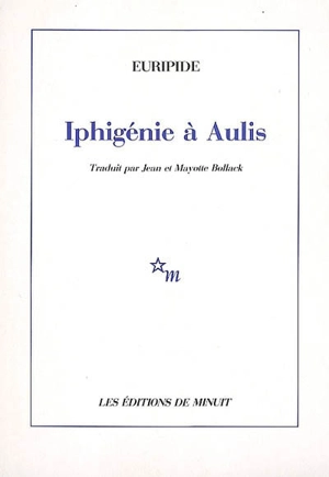 Iphigénie à Aulis - Euripide