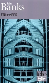 Entrefer - Iain Banks