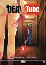 Dead tube. Vol. 5 - Mikoto Yamaguchi