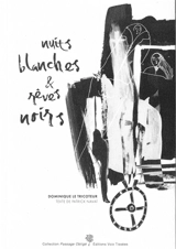 Nuits blanches & rêves noirs - Patrick Navaï