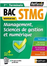 Management, sciences de gestion et numérique, bac STMG 1re, terminale : nouveau bac - Caroline Gonnet
