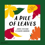 A pile of leaves - Jason Fulford