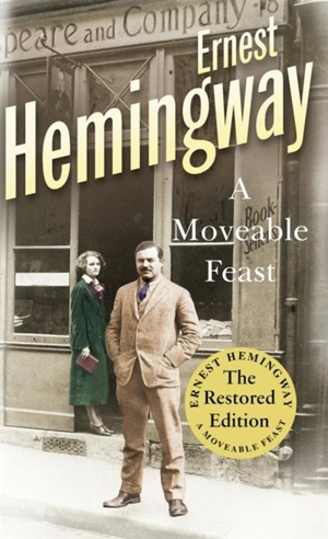 A Moveable Feast - Hemingway, Ernest