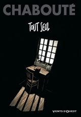 Tout seul - Chabouté