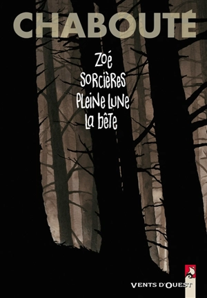 Chabouté, l'intégrale - Chabouté