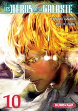 Les héros de la galaxie. Vol. 10 - Yoshiki Tanaka