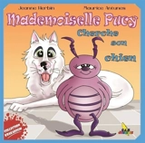 Mademoiselle Pucy cherche son chien - Jeanne Herbin