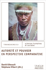Autorité et pouvoir en perspective comparative