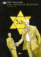 Sir Arthur Benton. Vol. 2. Wannsee, 1942 - Tarek