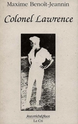Colonel Lawrence - Maxime Benoît-Jeannin