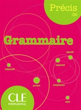 Précis de grammaire : dictionnaire - Isabelle Chollet