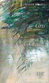 Gris - Gaston Criel
