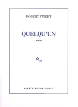 Quelqu'un - Robert Pinget
