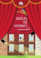 Drôles de voisins !. L'exploit de Kalilou - Sophie Balazard