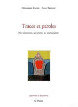 Traces et paroles : des adolescents, un peintre, un psychanalyste - Mohamed Kacimi
