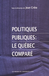Politiques publiques : le Québec comparé - Amara, Nabil