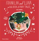 Franklin and Luna and the Book of Fairy Tales (Hardback) - Jen Campbell
