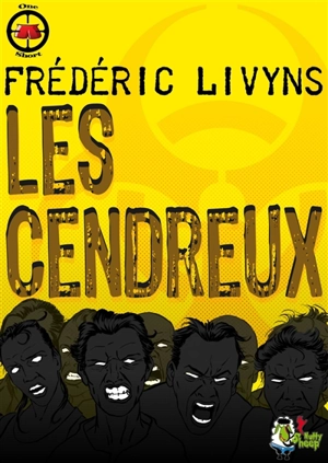 Les cendreux - Frédéric Livyns