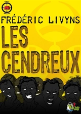 Les cendreux - Frédéric Livyns