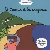 Ti Racoun. Ti Racoun et les sargasses - Emsie