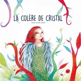 La colère de Cristal - Océane Nicaise-Beurois