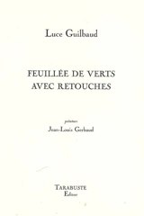 Feuillée de verts avec retouches - Luce Guilbaud
