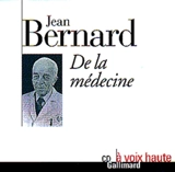 De la médecine - Jean Bernard