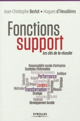 Fonctions support : les clés de la réussite - Jean-Christophe Berlot