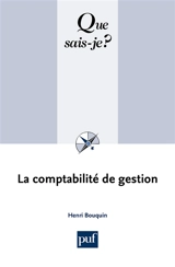 La comptabilité de gestion - Henri Bouquin