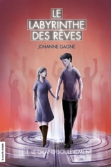 Le grand soulèvement 3 - Johanne Gagné