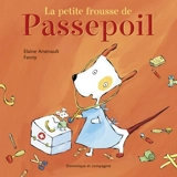 La petite frousse de Passepoil - Elaine Arsenault