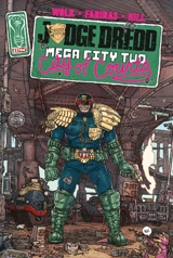 Judge Dredd. Judge Dredd : Mega-City Two : city of courts - Douglas Wolk