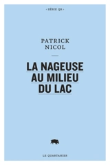 La nageuse au milieu du lac - Patrick Nicol