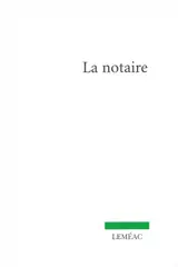La notaire - Patrick Nicol