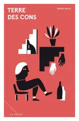 Terre des cons - Patrick Nicol