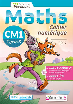 Cahier numérique : maths CM1, cycle 3 : version monoposte - Katia Hache
