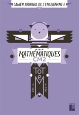 Totem, mathématiques CM2 : cahier journal de l'enseignant.e - Sandrine Peyronie