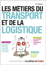 Les métiers du transport et de la logistique - Pascale Kroll