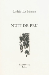 Nuit de peu - Cédric Le Penven